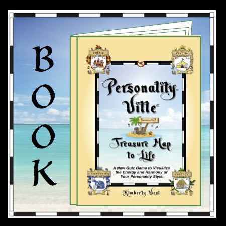 Book TWO (print) -- Personality-Ville Treasure Map to Life! Quiz & Reference 150 pgs (2 Sizes)